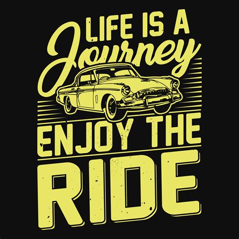 life's a journey, enjoy the ride with family